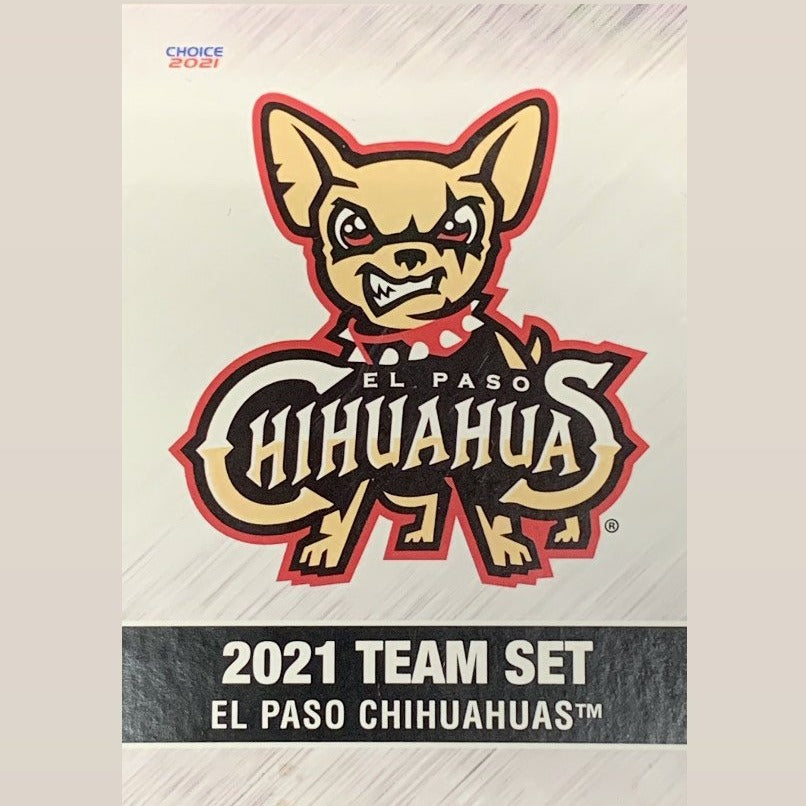 CHOICE El Paso Chihuahuas 2021 Team Card Set El Paso Chihuahuas